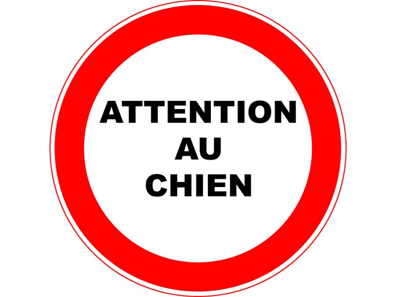 Panneau PVC: ATTENTION AU CHIEN - vendu par lot de 5