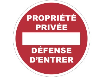 Panneau PVC : PROPRIETE PRIVEE DEFENSE D'ENTRER - vendu par lot de 5
