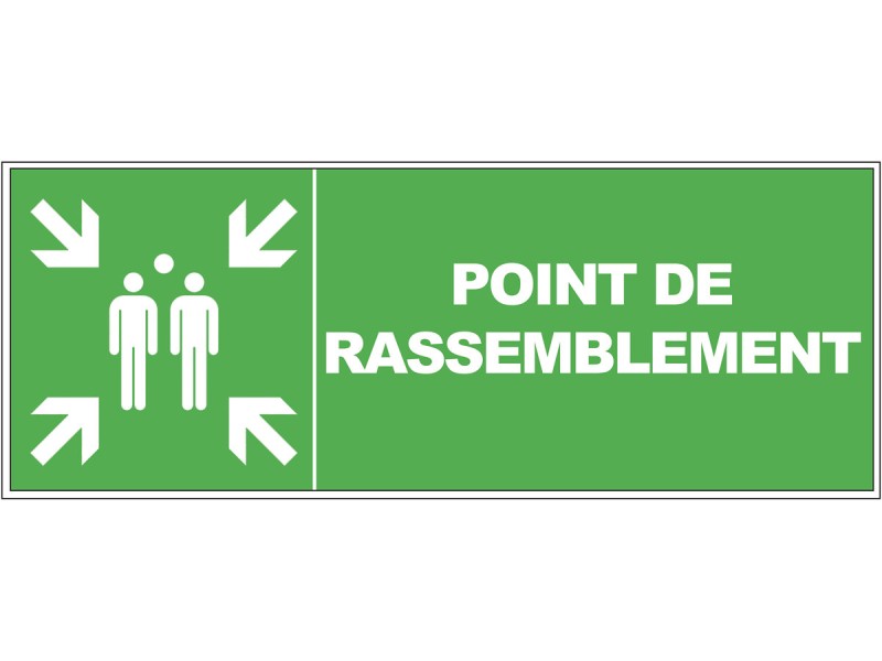 Panneau PVC : POINT DE RASSEMBLEMENT - vendu par lot de 5