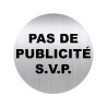 Panneau aluminium adhésif PAS DE PUB SVP - vendu par lot de 5