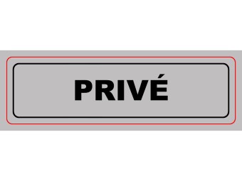 Panneau PVC: PRIVE - vendu par lot de 10