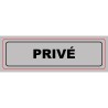 Panneau PVC: PRIVE - vendu par lot de 10