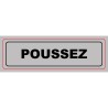 Panneau PVC: POUSSEZ - vendu par lot de 10