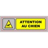 Panneau PVC: ATTENTION AU CHIEN - vendu par lot de 10