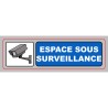 Panneau PVC: ESPACE SOUS SURVEILLANCE - vendu par lot de 10