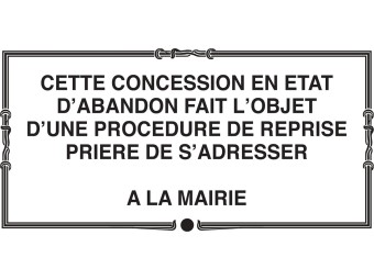 Plaque de cimetière pour concession en état d'abandon