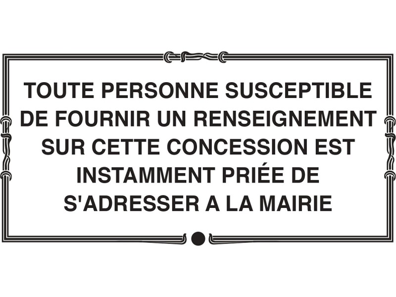 Plaque de concession - demande de renseignements